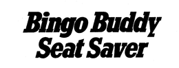 BINGO BUDDY SEAT SAVER trademark