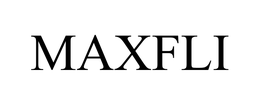 MAXFLI trademark
