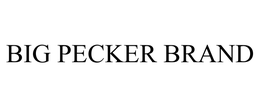 BIG PECKER BRAND trademark