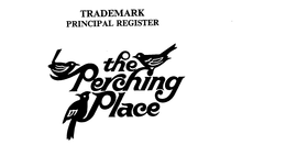 THE PERCHING PLACE trademark