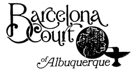 BARCELONA COURT OF ALBUQUERQUE trademark