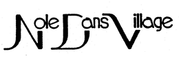 NOLE DANS VILLAGE trademark