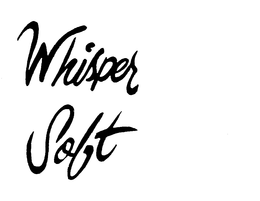 WHISPER SOFT trademark