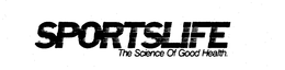 SPORTSLIFE THE SCIENCE OF GOOD HEALTH trademark