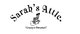 SARAH'S ATTIC, "GRANNY'S FAVORITES" trademark