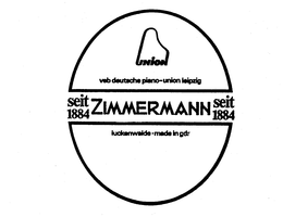 ZIMMERMANN SEIT 1884 UNION VEB DEUTSCHE PIANO-UNION LEIPZIG LUCKENWALD E-MADE IN GDR trademark