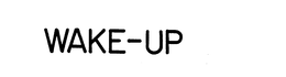 WAKE-UP trademark