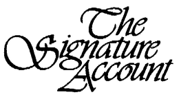 THE SIGNATURE ACCOUNT trademark