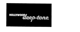 HOLLYWOOD DEEP-TONE trademark