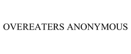 OVEREATERS ANONYMOUS trademark