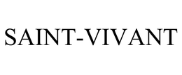 SAINT-VIVANT trademark