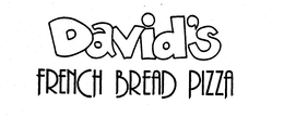 DAVID'S FRENCH BREAD PIZZA trademark