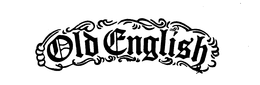 OLD ENGLISH trademark