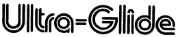 ULTRA-GLIDE trademark