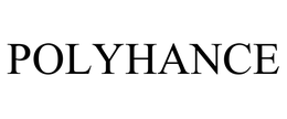 POLYHANCE trademark