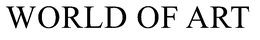 WORLD OF ART trademark
