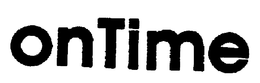ONTIME trademark