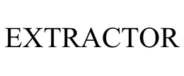 EXTRACTOR trademark