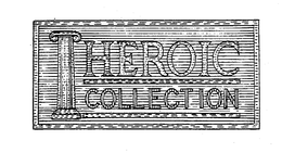 HEROIC COLLECTION trademark