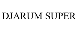 DJARUM SUPER trademark