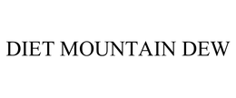 DIET MOUNTAIN DEW trademark