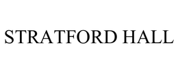 STRATFORD HALL trademark