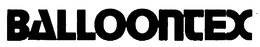 BALLOONTEX trademark
