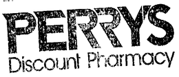 PERRYS DISCOUNT PHARMACY trademark