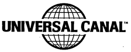 UNIVERSAL CANAL trademark