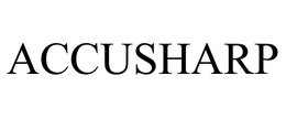 ACCUSHARP trademark