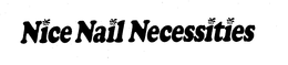 NICE NAIL NECESSITIES trademark