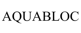 AQUABLOC trademark