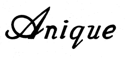 ANIQUE trademark