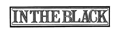 IN THE BLACK trademark