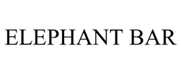 ELEPHANT BAR trademark