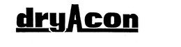 DRYACON trademark