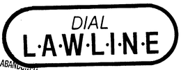 DIAL LAWLINE trademark