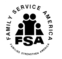 FAMILY SERVICE AMERICA FAMILIES STRENGTHEN AMERICA FSA trademark