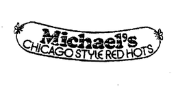 MICHAEL'S CHICAGO STYLE RED HOTS trademark