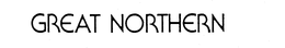 GREAT NORTHERN trademark