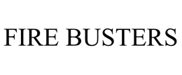 FIRE BUSTERS trademark