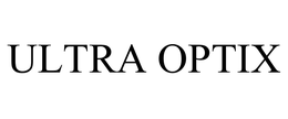 ULTRA OPTIX trademark