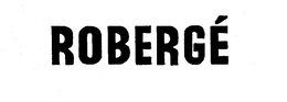 ROBERGE trademark