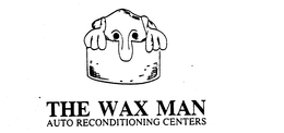 THE WAX MAN AUTO RECONDITIONING CENTERS trademark