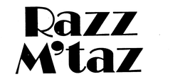 RAZZ M'TAZ trademark