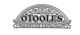 O'TOOLE'S ROADHOUSE RESTAURANT trademark