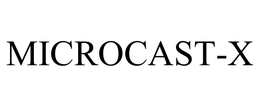 MICROCAST-X trademark