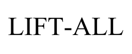 LIFT-ALL trademark
