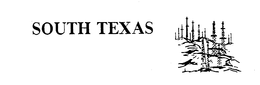 SOUTH TEXAS trademark