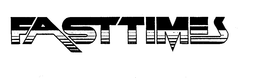 FAST TIMES trademark